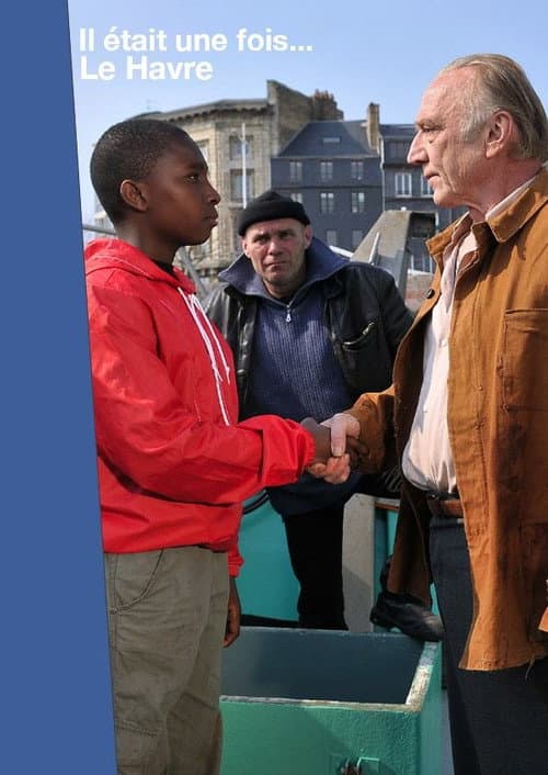 Il était une fois... Le Havre (2014) poster