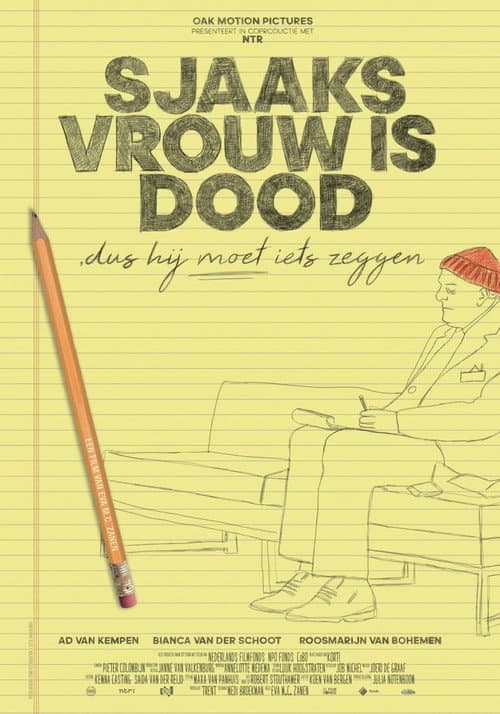 Sjaaks vrouw is dood dus hij moet iets zeggen (2017) poster