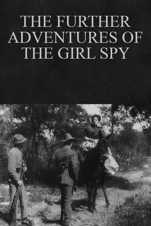 The Further Adventures of the Girl Spy (1910) poster