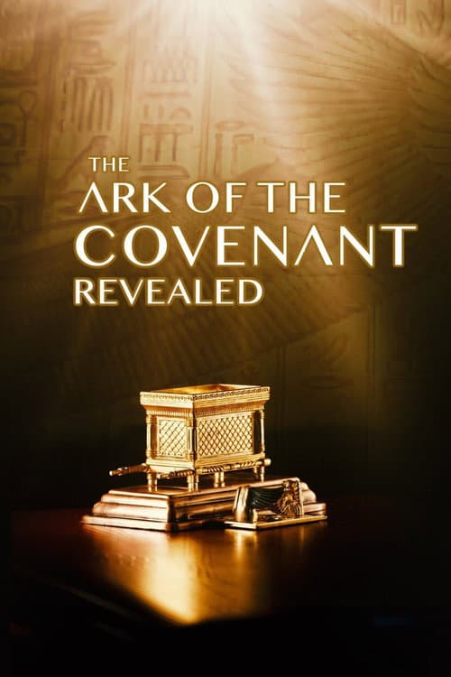 The Ark of the Covenant Revealed (2004) poster