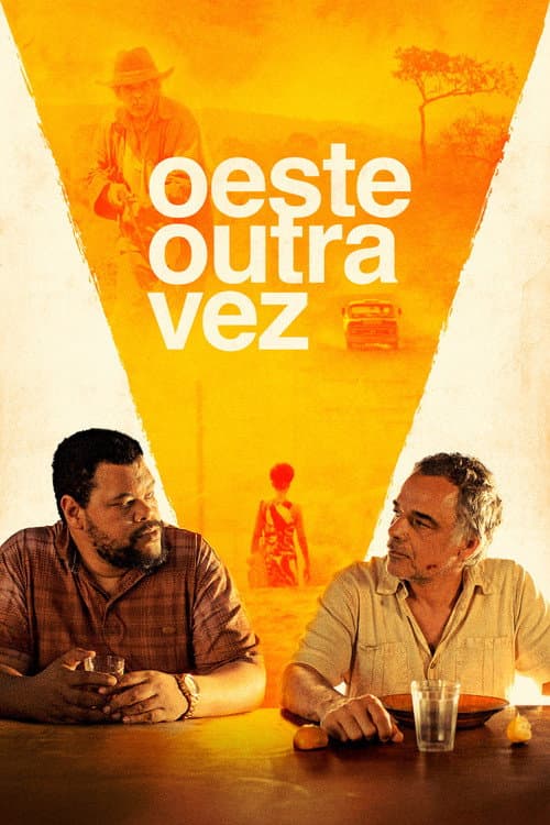 Oeste Outra Vez (2025) poster
