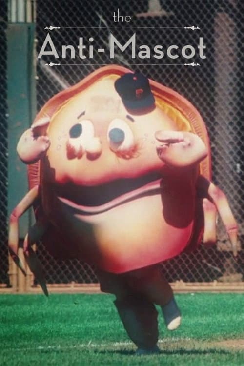 The Anti-Mascot (2015) poster