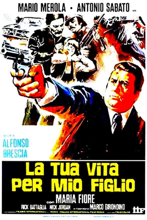 La tua vita per mio figlio (1980) poster