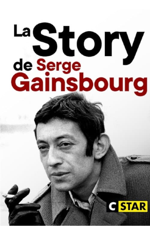 La Story de Serge Gainsbourg : Le Punchliner (2021) poster