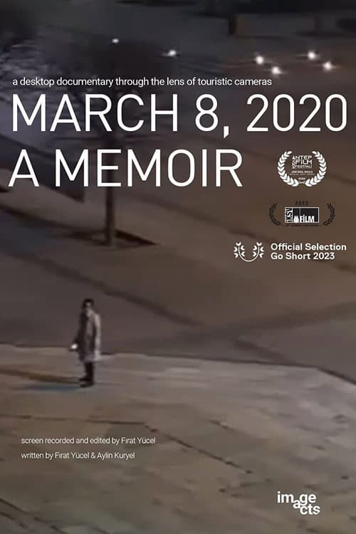 8 Mart 2020: Bir Günce (2022) poster