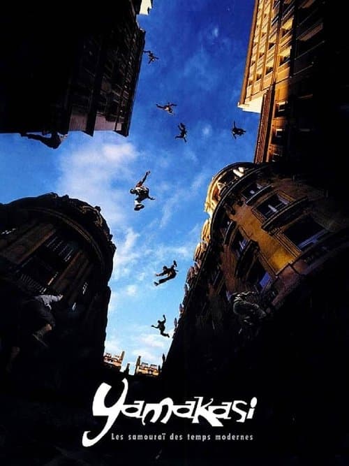 Yamakasi - Les samouraïs des temps modernes (2001) poster