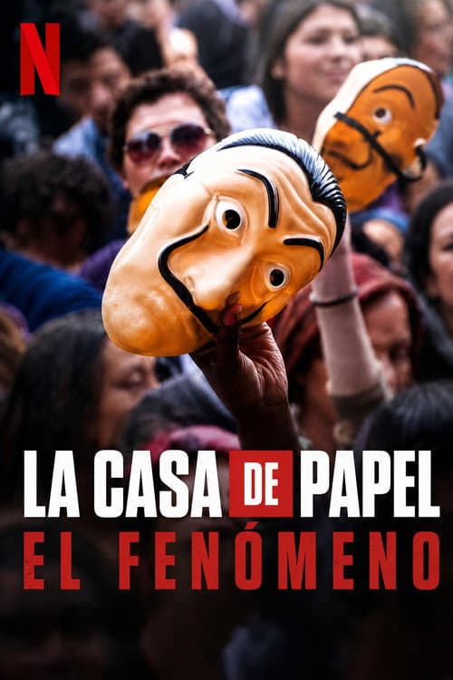 La Casa de Papel: el fenómeno (2020) poster