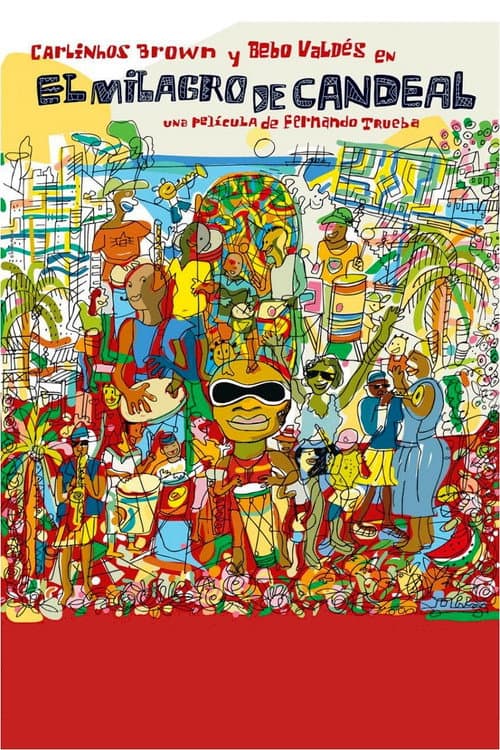 El milagro de Candeal (2004) poster