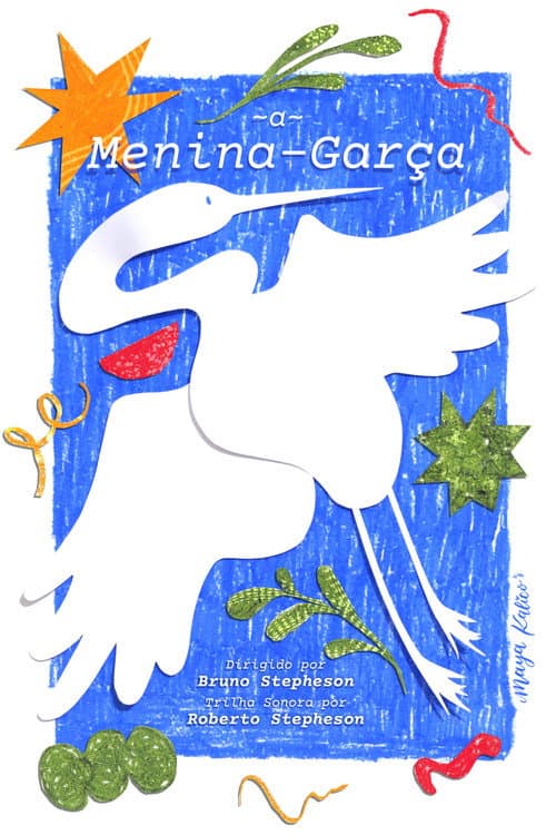 A Menina-Garça (2025) poster