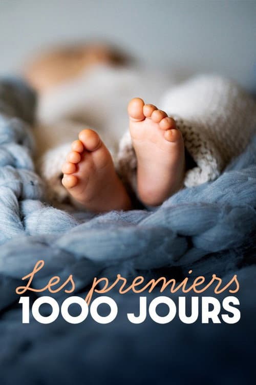 Les Premiers 1000 Jours (2022) poster