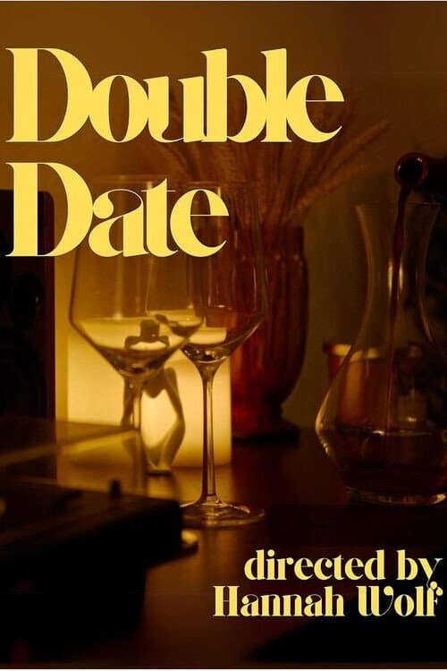 Double Date (2025) poster