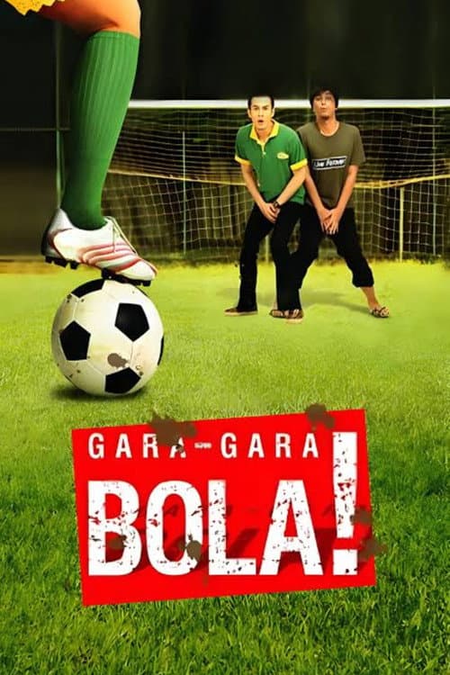 Gara-Gara Bola (2008) poster