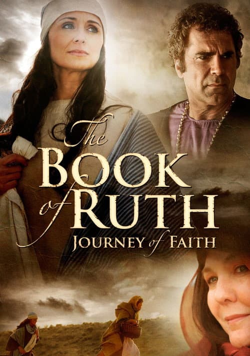 The Book of Ruth: Journey of Faith (2009) poster