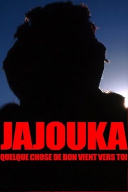 Jajouka, quelque chose de bon vient vers toi (2012) poster