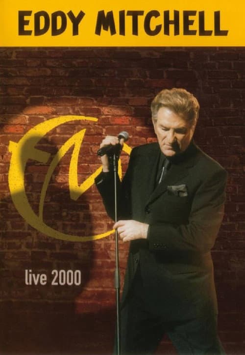 Eddy Mitchell : Live 2000 (2001) poster