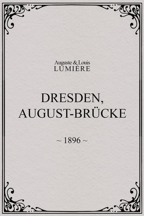 Dresden, August-Brücke (1896) poster