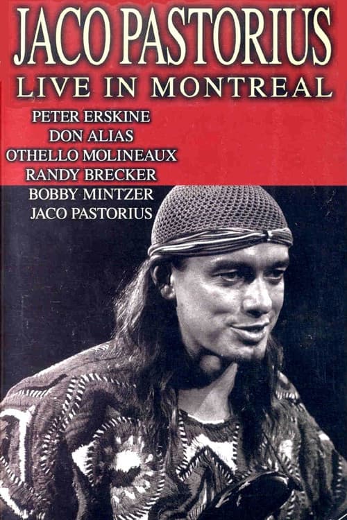Jaco Pastorius - Live in Montreal (1982) poster