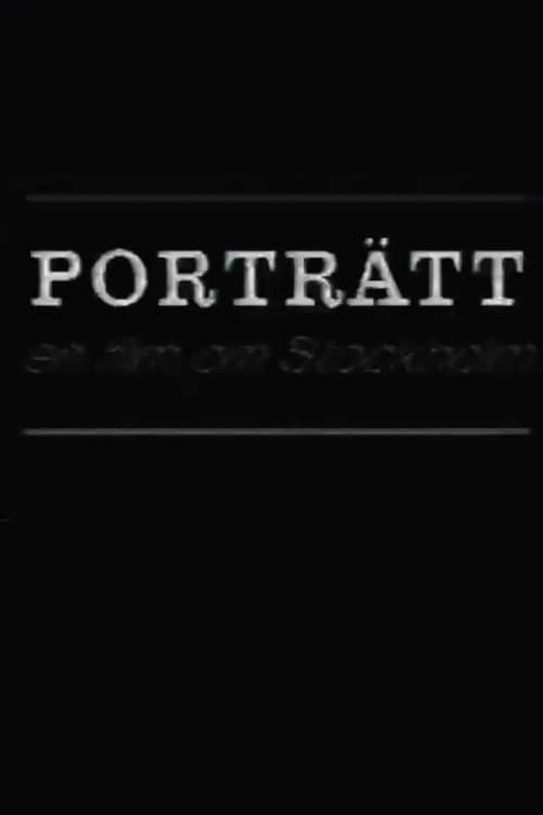 Porträtt: En film om Stockholm (1981) poster