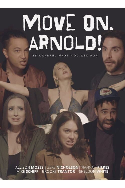 Move On, Arnold! (2024) poster