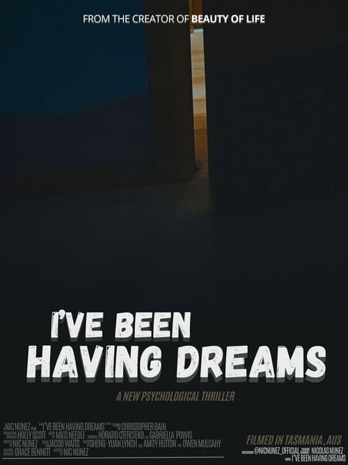 I've Been Having Dreams (2026) poster