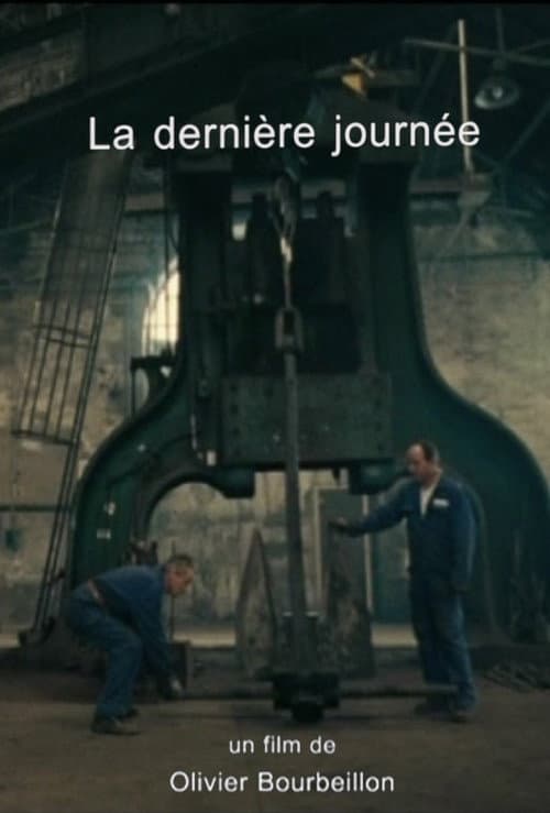 La dernière journée (2007) poster