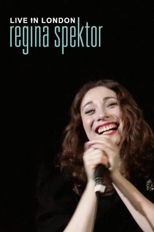 Regina Spektor: Live in London (2010) poster
