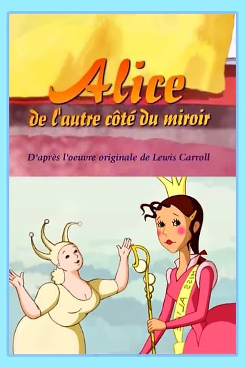 Alice de l'autre côté du Miroir (2003) poster
