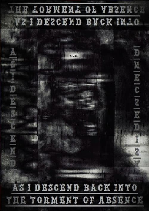 As I Descend Back Into The Torment Of Absence (2023) poster