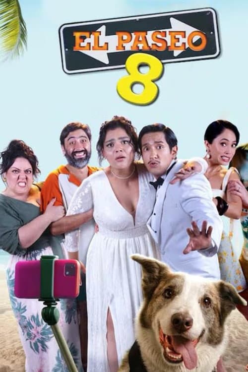 El paseo 8 (2025) poster