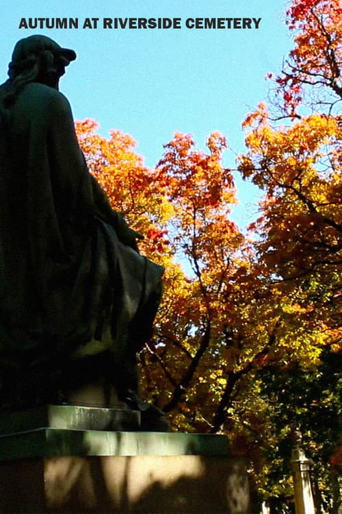 Autumn at Riverside Cemetery (2023) poster