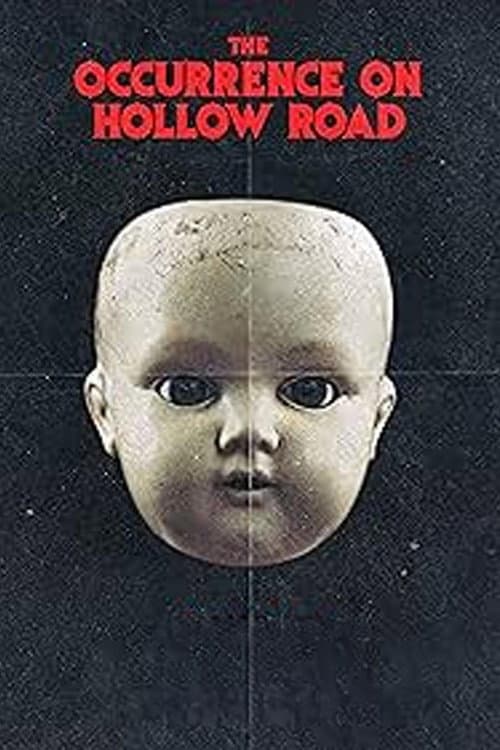 The Occurrence on Hollow Road (2018) poster