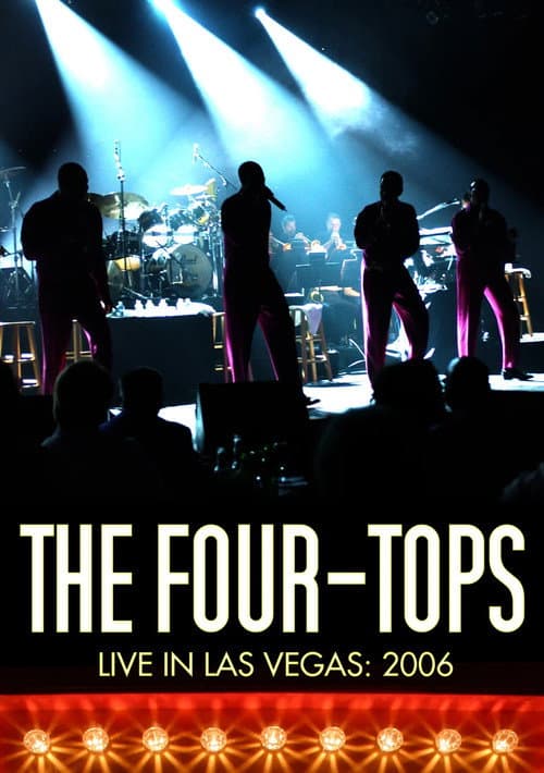 The Four Tops - Live in Las Vegas 2006 (2006) poster