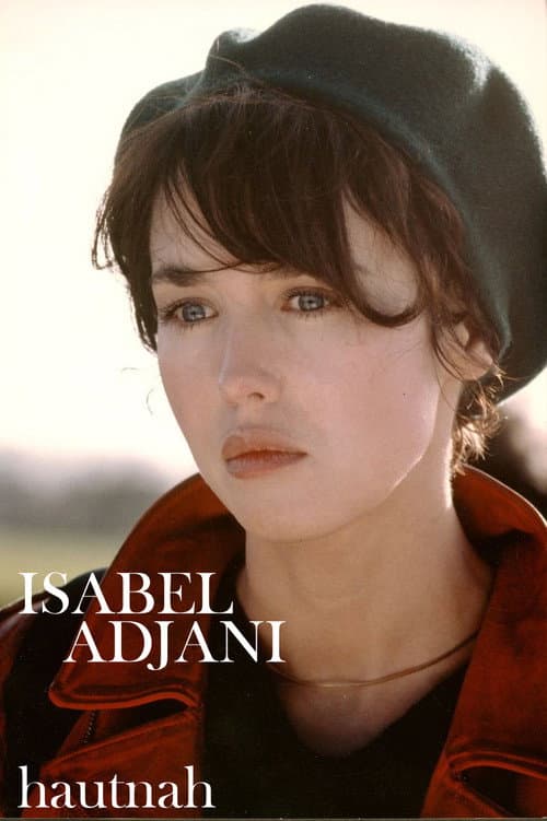 Isabelle Adjani, 2 ou 3 choses qu'on ne sait pas d'elle... (2013) poster