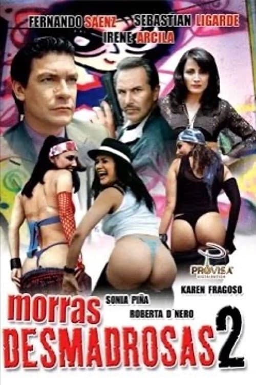 Morras desmadrosas 2: ¿Y el desmadre? (2003) poster
