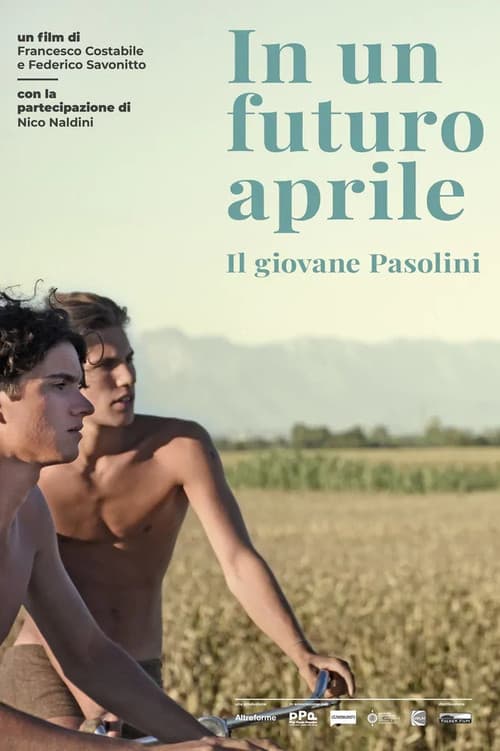 In un futuro aprile: Il giovane Pasolini (2020) poster