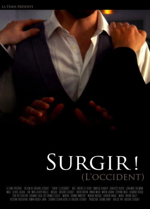 Surgir! (L'Occident) (2010) poster