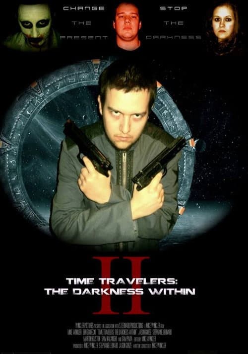 Time Travelers 2: The Darkness Within (2013) poster