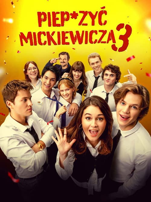Piep*zyć Mickiewicza 3 (2026) poster