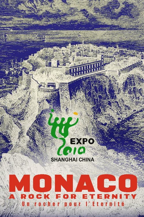 Monaco, un rocher pour l'eternité (2010) poster