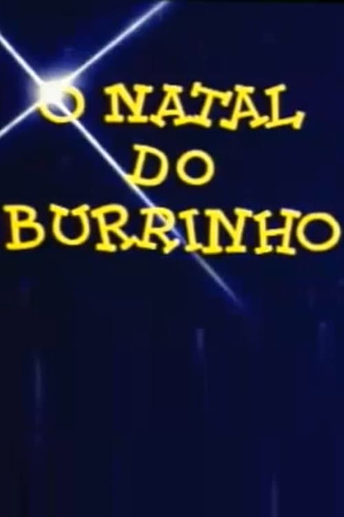 O Natal do Burrinho (1984) poster