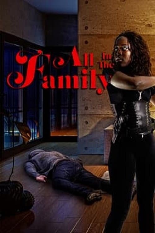 All in the Family (2022) poster