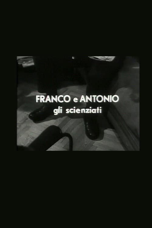 Franco e Antonio gli scienziati (1967) poster