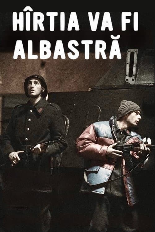 Hîrtia va fi albastrã (2006) poster