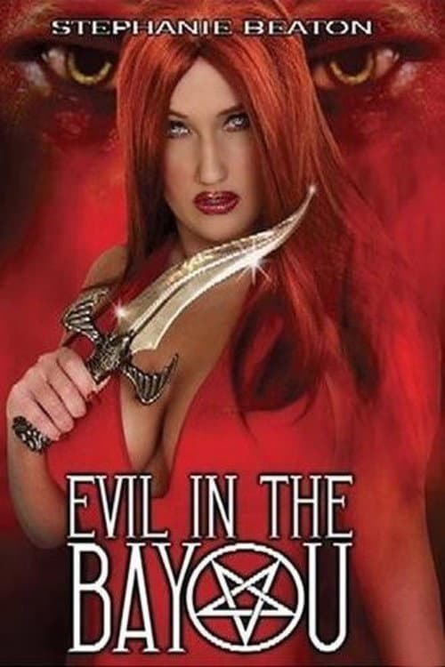 Evil in the Bayou (2003) poster