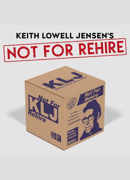 Keith Lowell Jensen: Not For Rehire (2021) poster