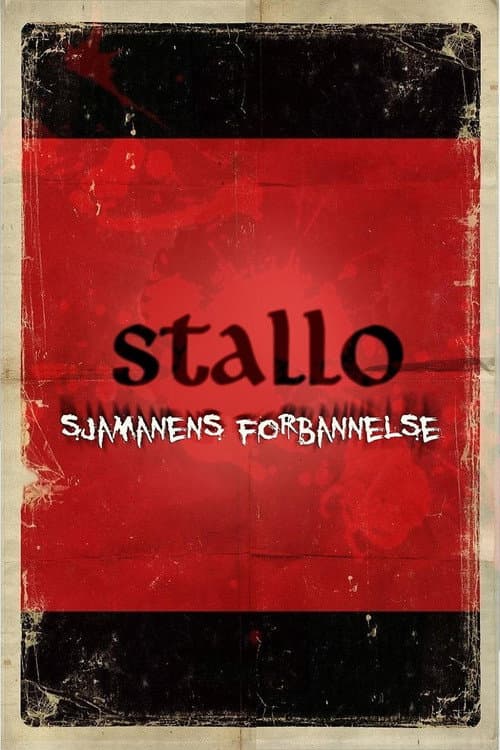 Stallo: Sjamanens forbannelse (2018) poster