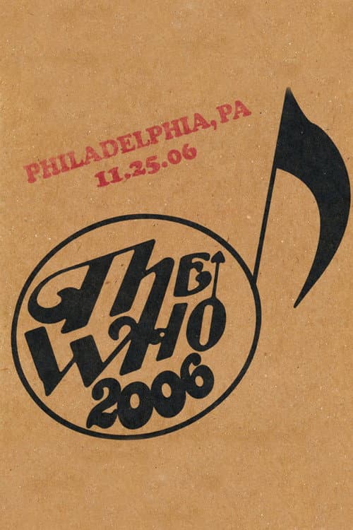 The Who: Philadelphia 11/25/2006 (2006) poster