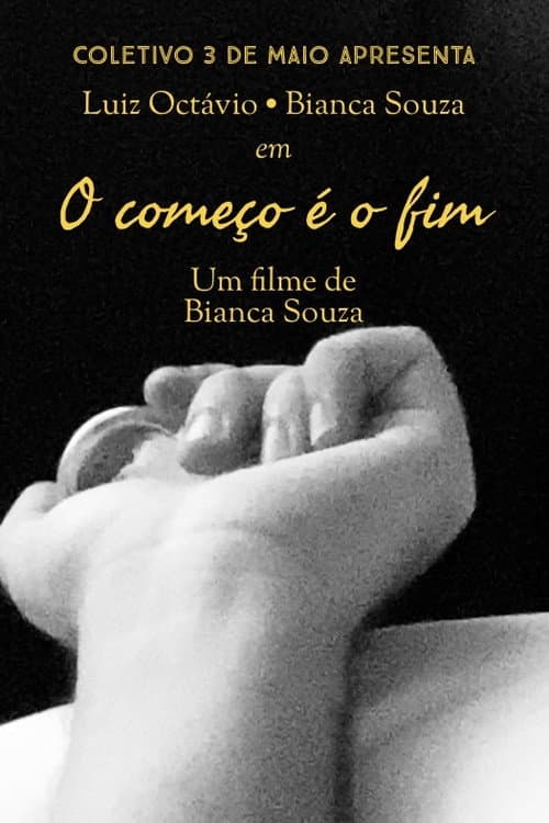 O Começo é o Fim (2020) poster