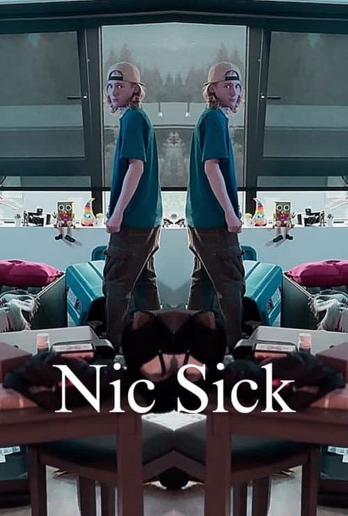 Nic Sick (2025) poster