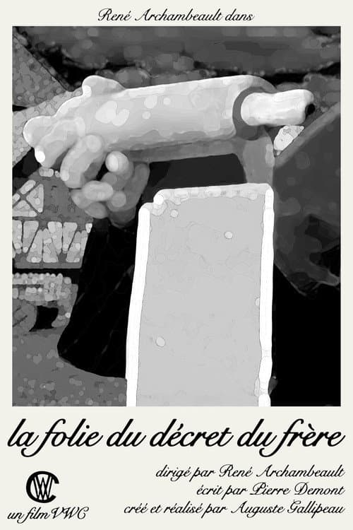 La Folie du Décret du Frère (2021) poster